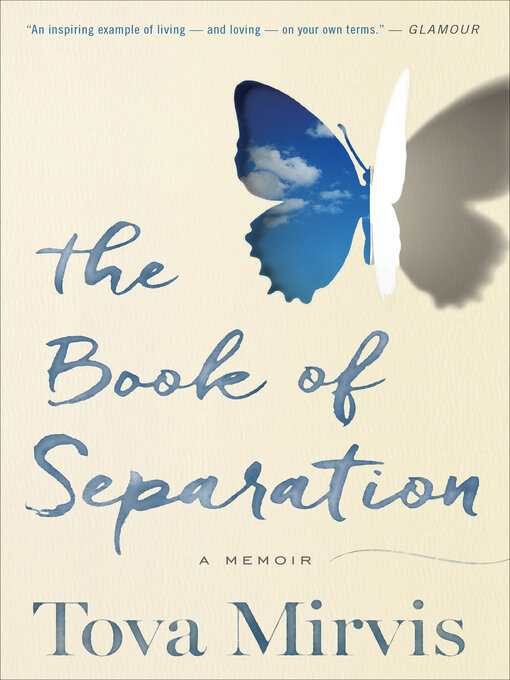 Title details for The Book of Separation by Tova Mirvis - Available